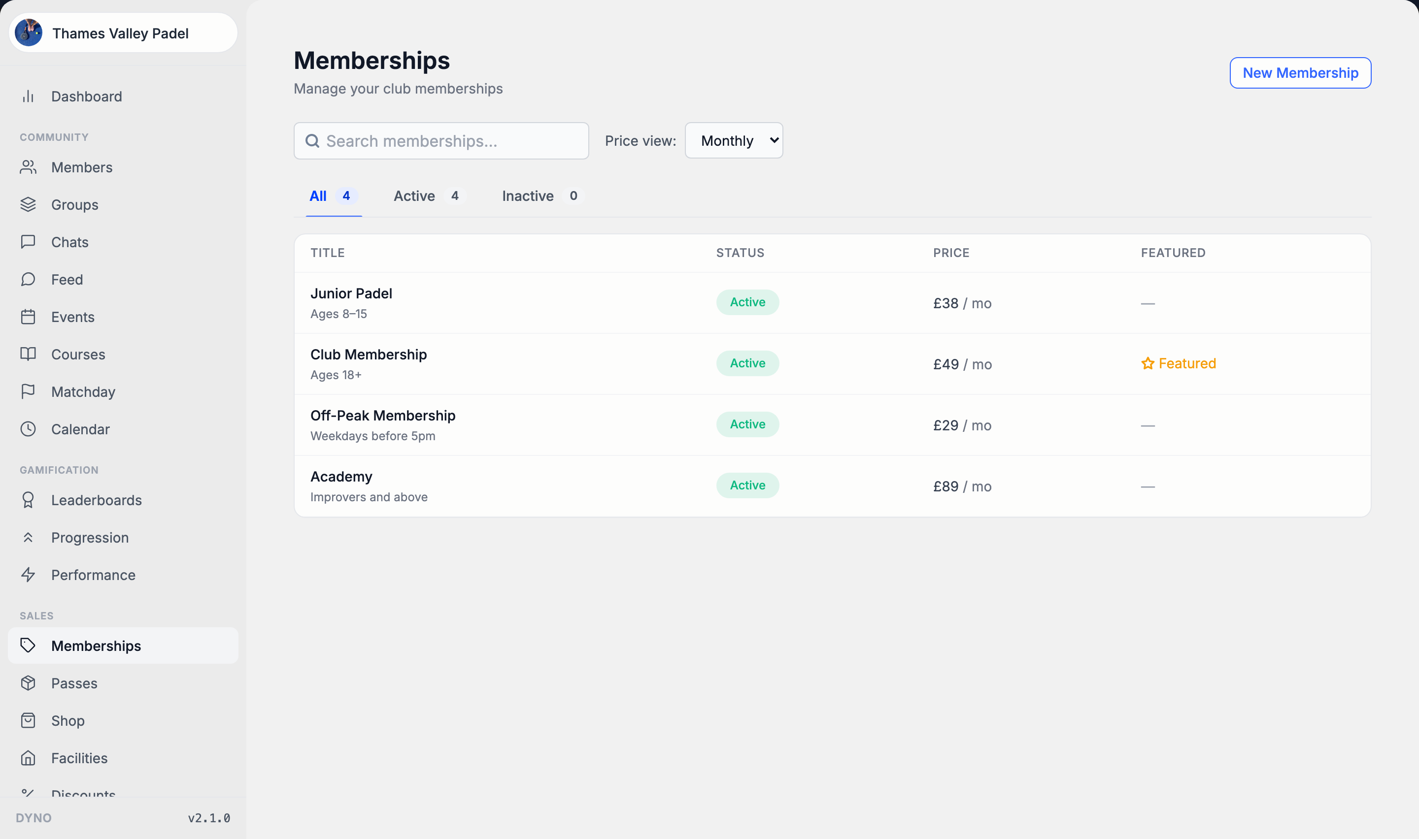 The Memberships page listing four memberships with their status and monthly price
